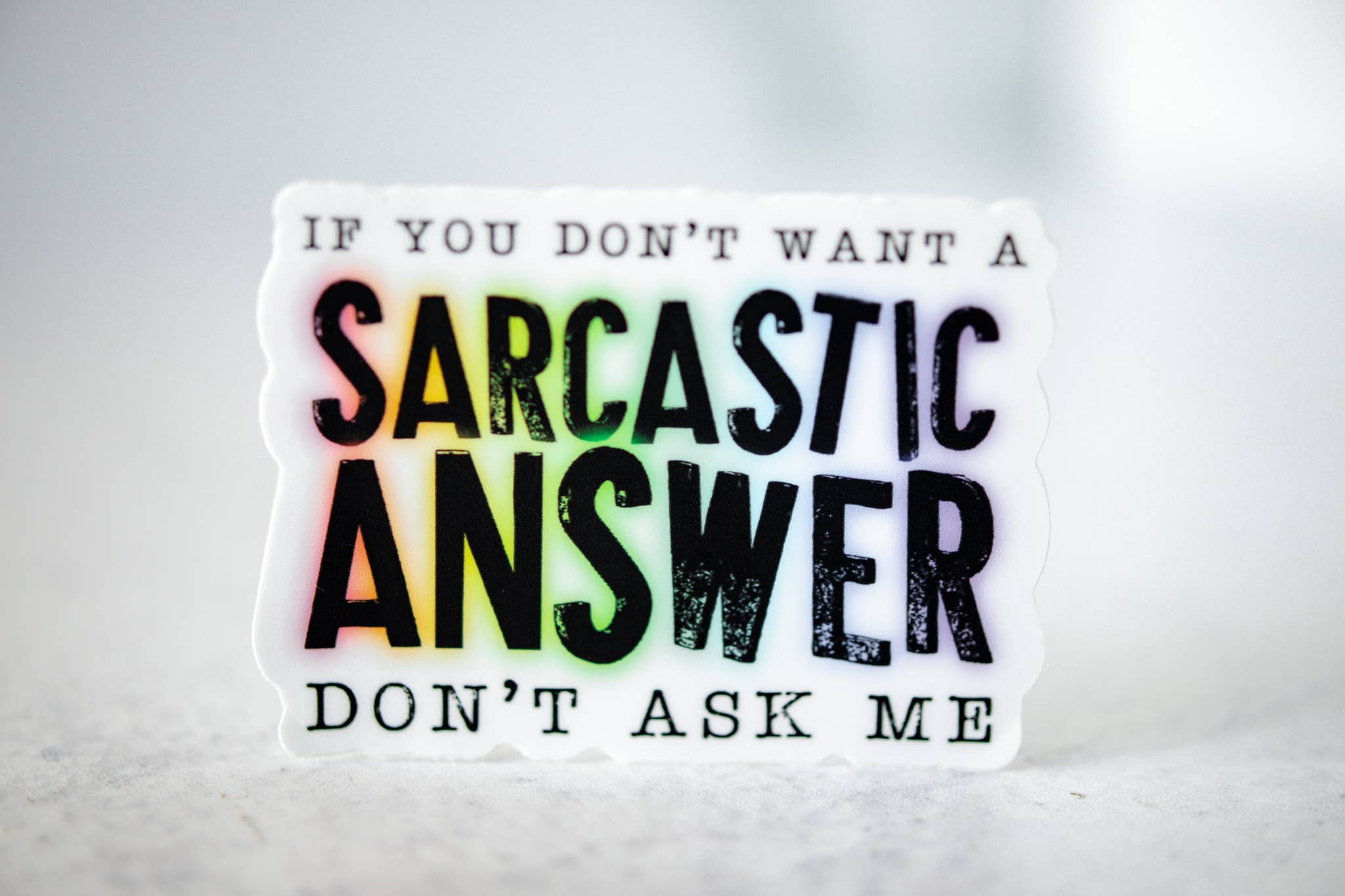 Savannah and James Co - Don't Ask Me, Vinyl Sticker, 3x3 in.